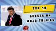 Top 10 Guests On Maja Talkies