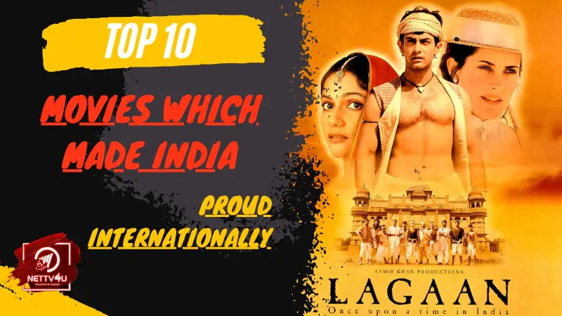 Top 10 Movies Which Made India Proud Internationally Hindi Article