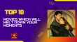 Top 10 Movies Which Will Melt Down Your Moments Hindi Article