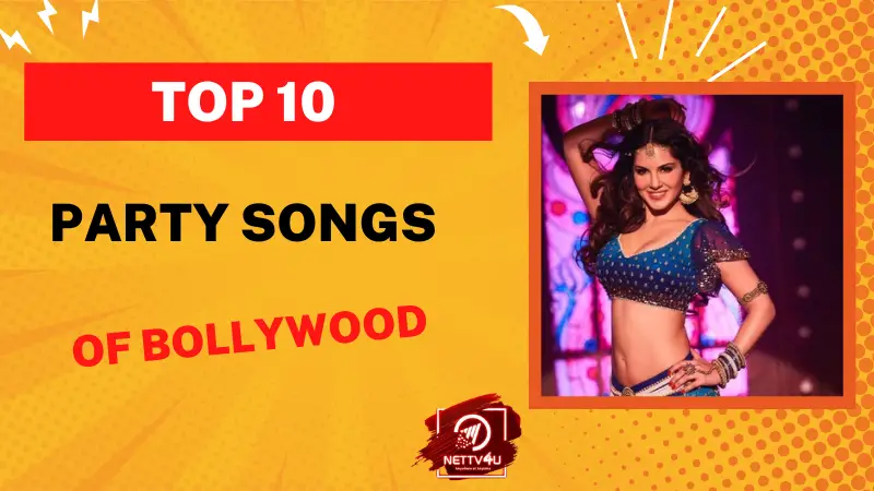 Top 10 Party Songs Of Bollywood  Hindi Article
