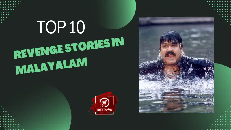 Top 10 Revenge Stories In Malayalam Malayalam Article