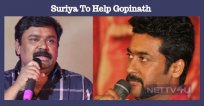 Suriya Helps Gopinath!