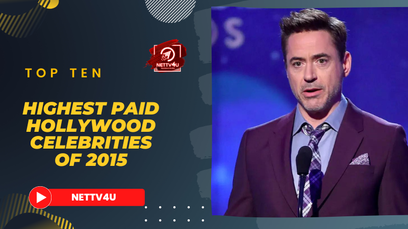Top Ten Highest Paid Hollywood Celebrities Of 2015 English Article