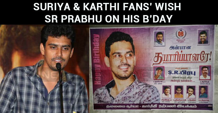 SR Prabhu Gets A Poster - First Time In Tamil F..