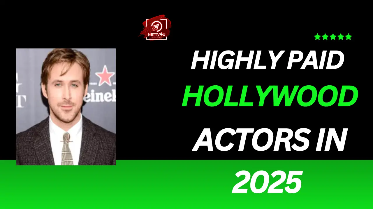 Highly Paid Hollywood Actors In 2025