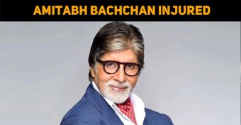 Amitabh Bachchan Injured – Shooting Called Off
