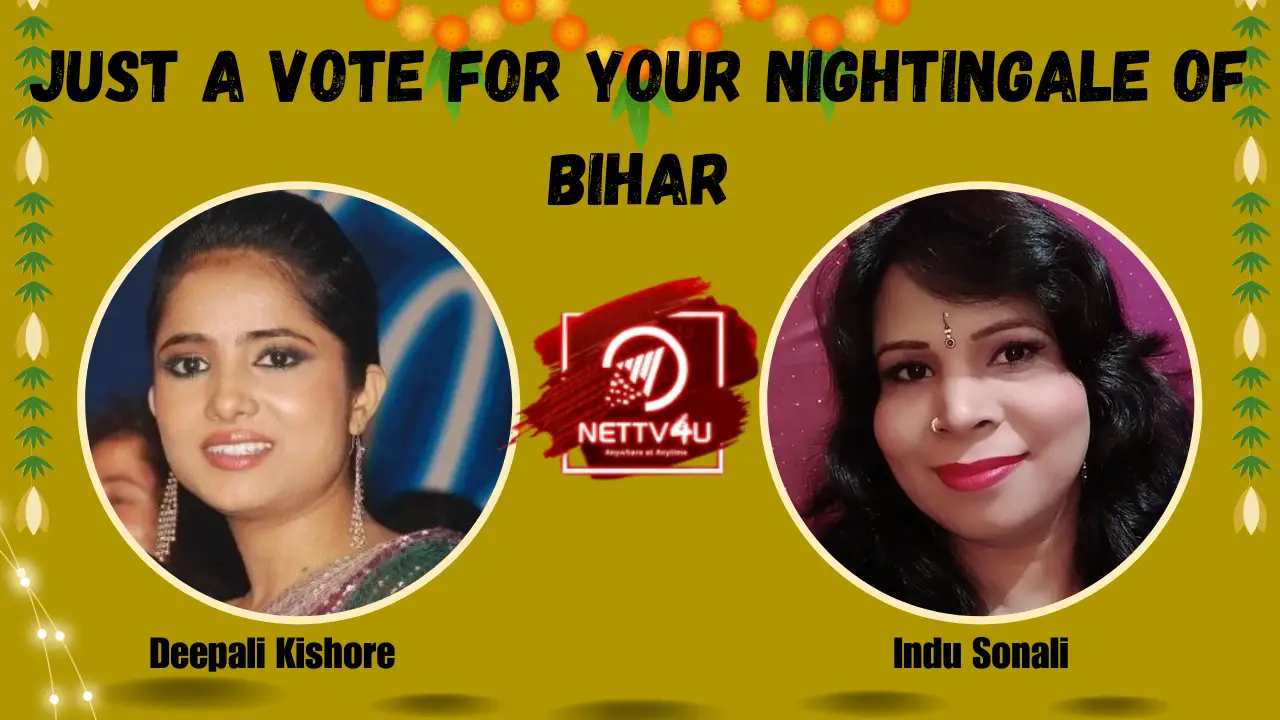 Just A Vote For Your Nightingale Of Bihar