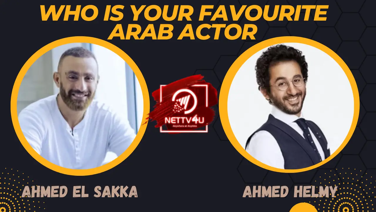 Who Is Your Favourite Arab Actor