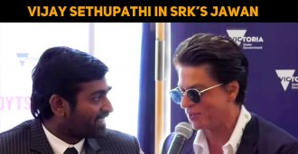 Vijay Sethupathi To Join SRK In Jawan!
