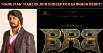 Makers Of ‘Hanu Man’ To Produce Sudeep’s New Mo..