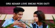 Priya Prakash Varrier’s Oru Adaar Love Sneak Peek Impress The Youngsters! Tamil News