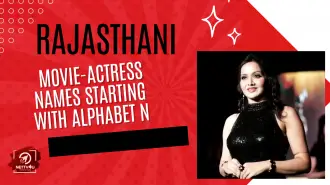 Rajasthani Movie-Actress Names Starting With Alphabet N