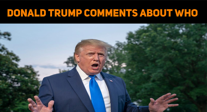 Donald Trump Comments About WHO’s Recommendation!