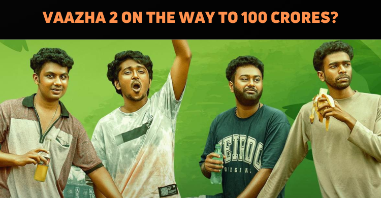 Vaazha 2 Continues To Break Records