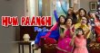 Hum Paanch Phir Se Hindi tv-serials on BIG Magic