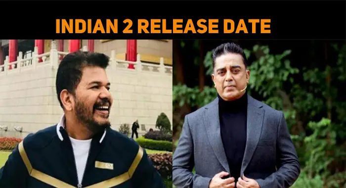 Indian 2 Release Date Is Here Nettv4u