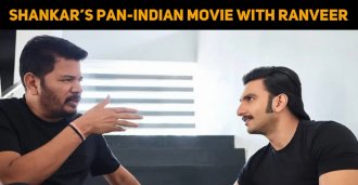Shankar’s Pan-Indian Movie With Ranveer Singh!