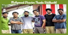 Mollywood Director Thanks Siddharth!