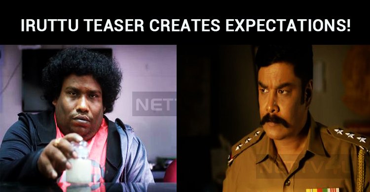 Sundar C’s Iruttu Teaser Creates Huge Expectations!