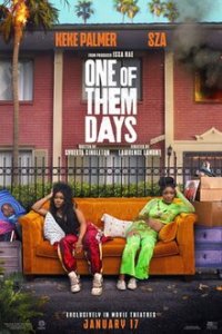 One Of Them Days Movie Review
