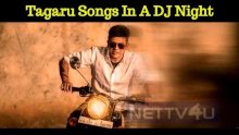 Tagaru Songs In A DJ Night!