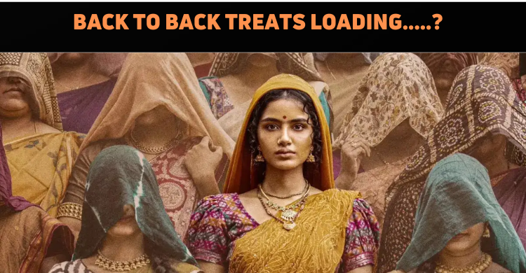Back To Back Treat For Anupama Parameswaran Fans?