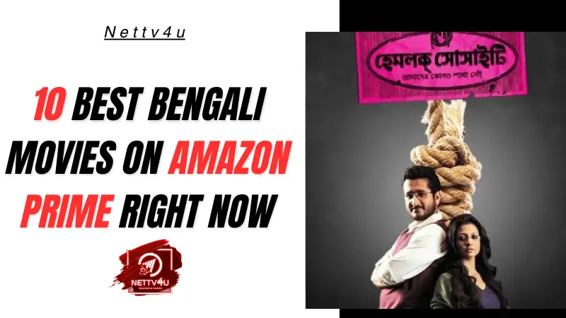 10 Best Bengali Movies On Amazon Prime Right Now Latest Articles