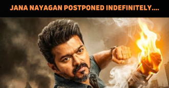 Jana Nayagan Postponed Indefinitely