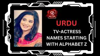 Urdu Tv-Actress Names Starting With Alphabet Z