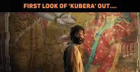 Dhanush’s Intriguing Look From ‘Kubera’ Out