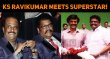 KS Ravikumar Meets Superstar! Tamil News