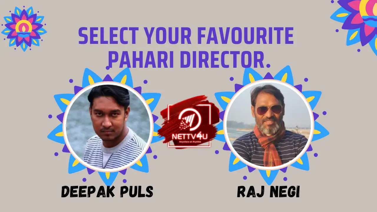 Select Your Favourite Pahari Director