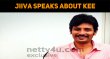 Jiiva Reveals About Kee! Tamil News
