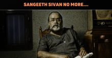 Sangeeth Sivan Passes Away