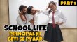 Principal Ki Beti Se Pyaar 1 Hindi web-series on YouTube Channel