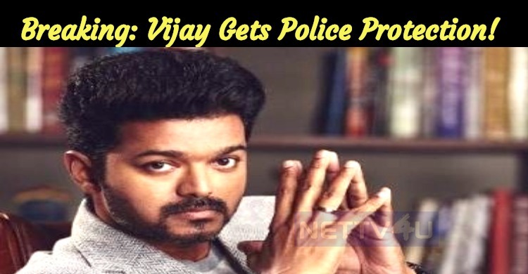Breaking: Vijay’s House Is Under Police Protection!