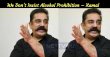 We Don’t Insist Alcohol Prohibition – Kamal Haasan Tamil News