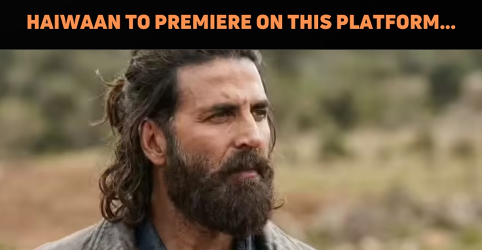 Haiwaan To Stream On This Platform Post Theatri..