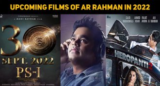 Upcoming Films Of AR Rahman In 2022