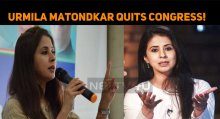 Urmila Matondkar Quits Congress!