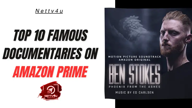 Top 10 Famous Documentaries On Amazon Prime: Educational!