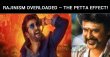 Rajinism Overloaded – The Petta Effect! Tamil News