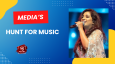 Media’s Hunt For Music