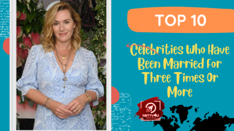 Top 10 Celebrities Who Have Been Married For Three Times Or More
