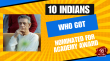 10 Indians Who Got Nominated For Academy Award Hindi Article