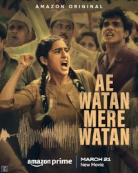 Ae Watan Mere Watan Movie Review