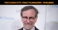 Steven Spielberg Speaks About How The OTT Platf..