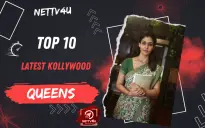 Top 10 Latest Kollywood Queens