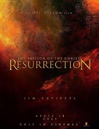 The Passion Of The Christ: Resurrection Movie Review