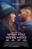 Wish You Were Here Movie Review English Movie Review